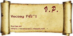 Vecsey Pál névjegykártya